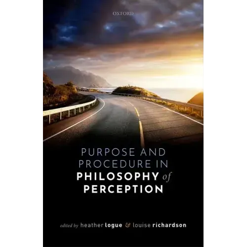 Purpose and Procedure in Philosophy of Perception