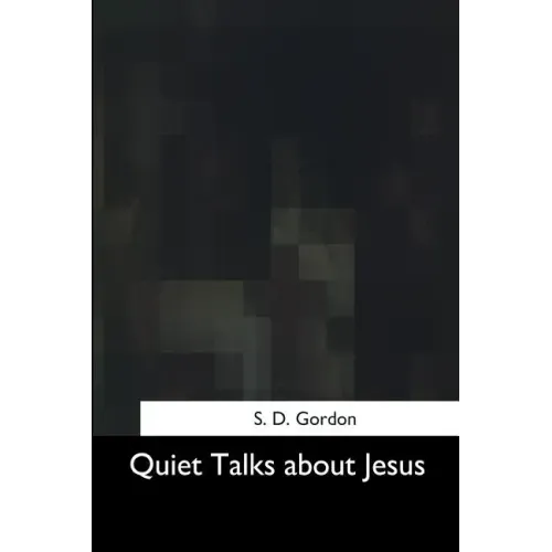 Quiet Talks about Jesus