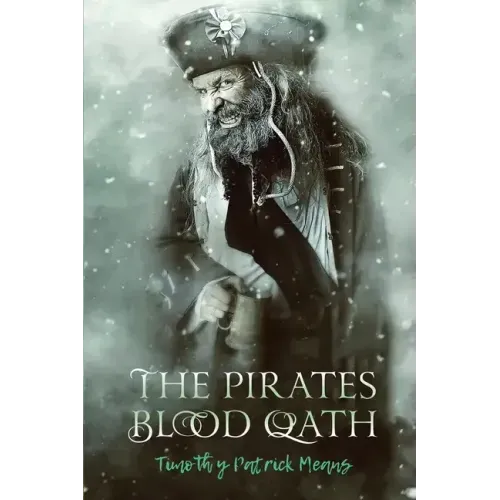 The Pirates' Blood Oath