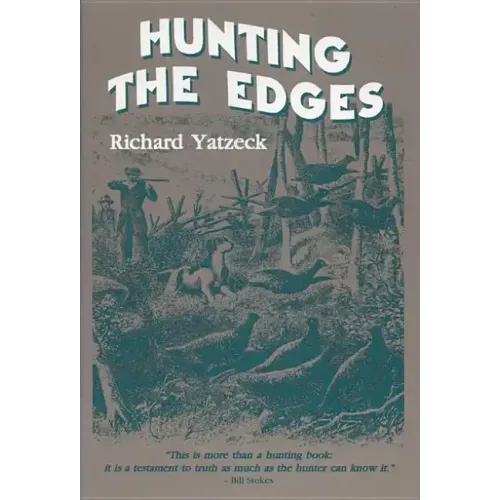 Hunting the Edges