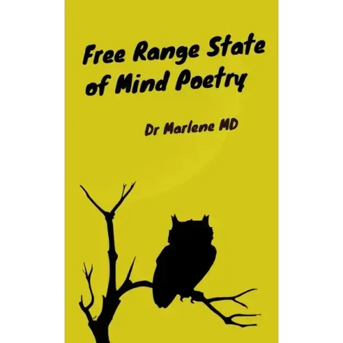 Free Range State of Mind Poetry