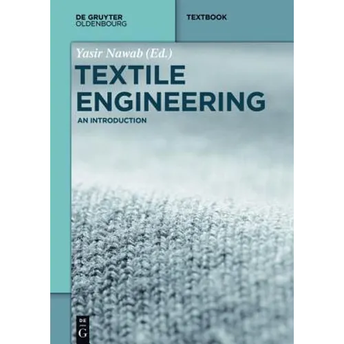Textile Engineering: An Introduction
