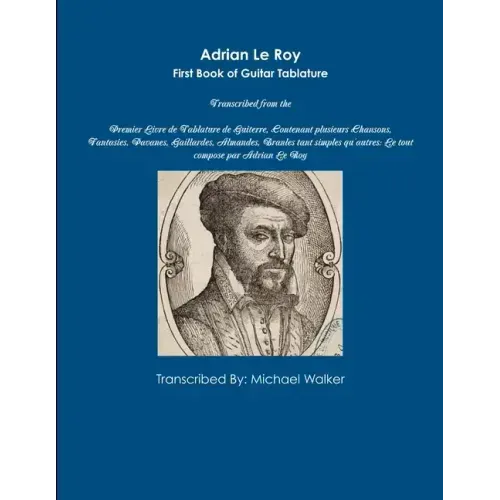 Adrian Le Roy First Book of Guitar Tablature