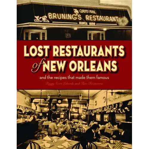 Lost Restaurants of New Orleans