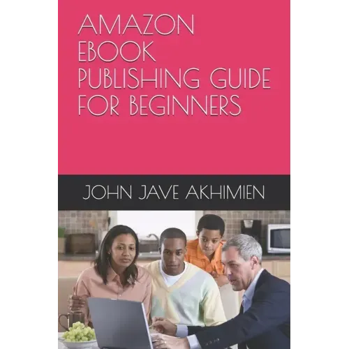 Amazon eBook Publishing Guide for Beginners