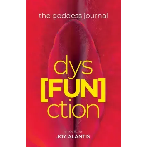 The Goddess Journal dys[FUN]ction