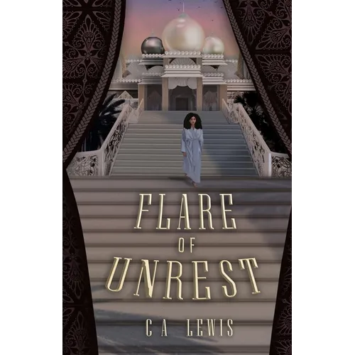 Flare of Unrest