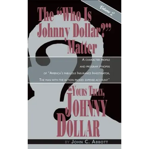 Yours Truly, Johnny Dollar Vol. 2 (Hardback)