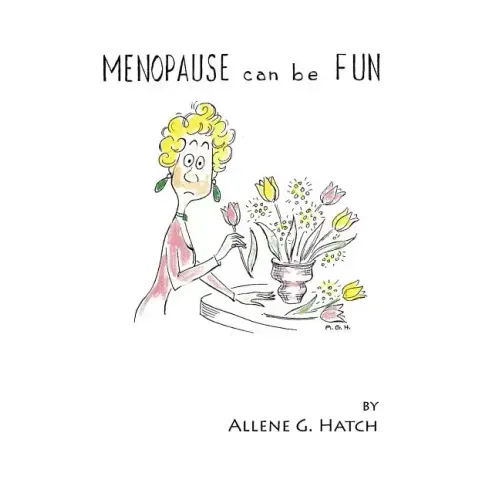 Menopause Can Be Fun
