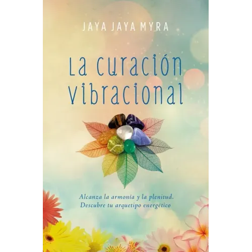 Curación Vibracional, La