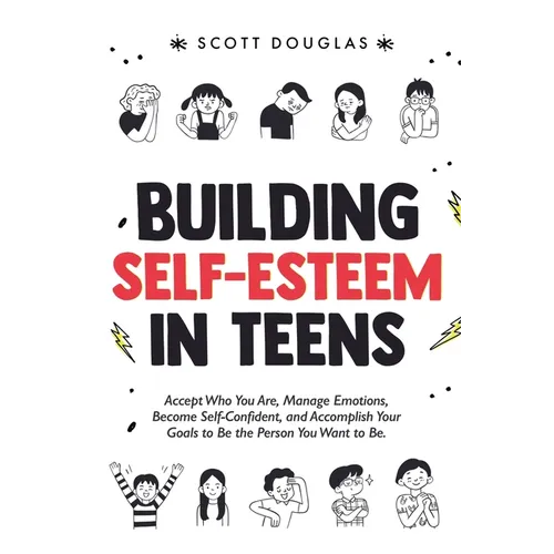 Building Self-Esteem in Teens