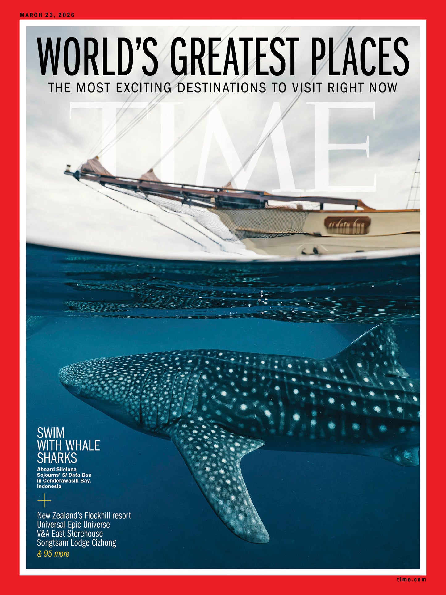 TIME Magazine - 03.23.26 Edition: The World's Greatest Places 2026 - The Most Exciting Destinations to Visit Right Now