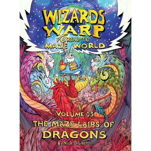 Wizards Warp: The Maze Lairs Of Dragons (Volume3)