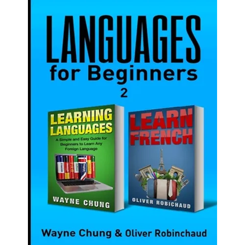Learn French: 2 Books in 1! Short Stories for Beginners to Learn French Quickly and Easily & A Fast and Easy Guide for Beginners to