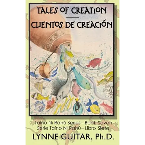 Tales of Creation: Cuentos de Creación
