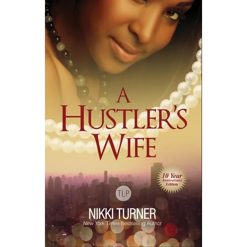 A Hustler's Wife