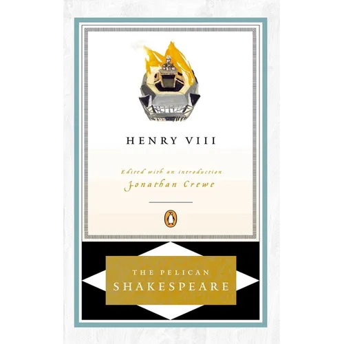 The Life of King Henry the Eighth