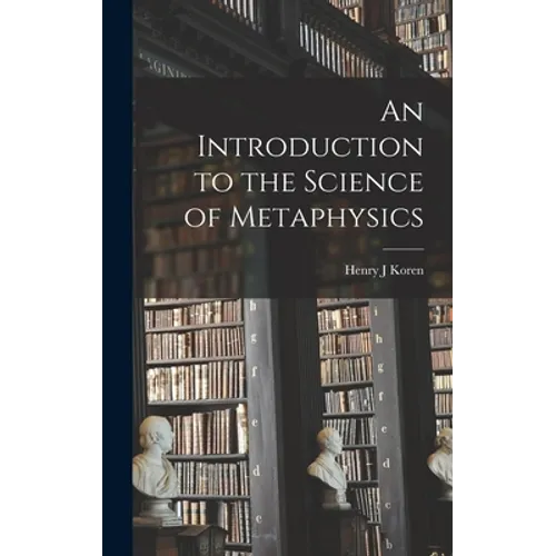An Introduction to the Science of Metaphysics
