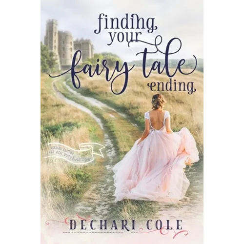 Finding Your Fairy Tale Ending