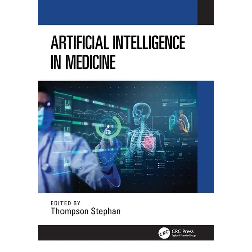 Artificial Intelligence in Medicine