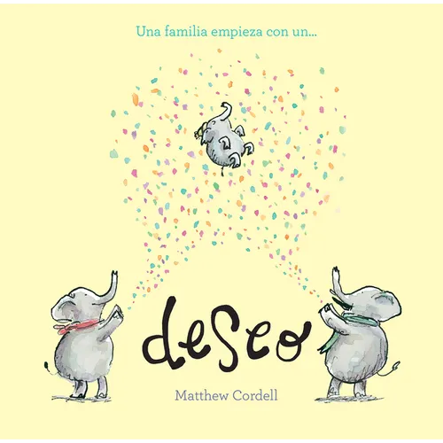 Una Familia Empieza Con Un Deseo