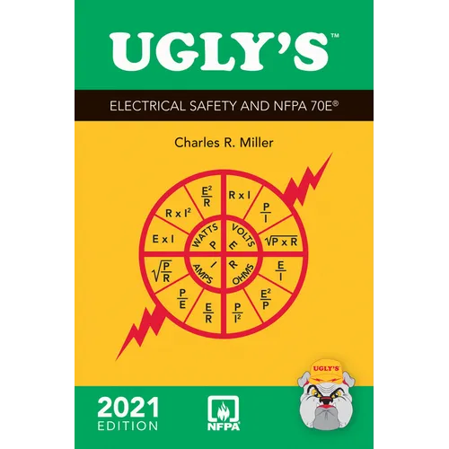 Ugly's Electrical Safety and Nfpa 70e, 2021 Edition: .
