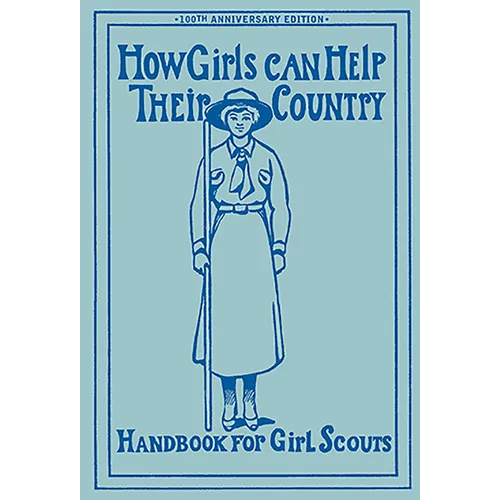 How Girls Can Help Their Country: Handbook for Girl Scouts