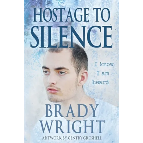 Hostage to Silence