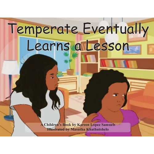 Temperate Eventually Learns a Lesson