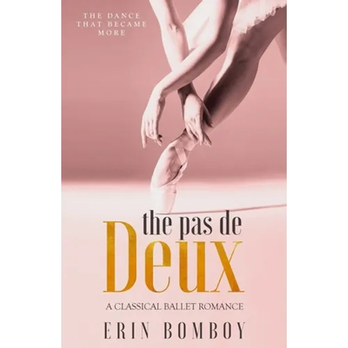 The Pas de Deux: A Classical Ballet Romance
