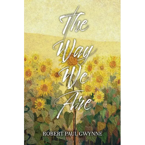 The Way We Are