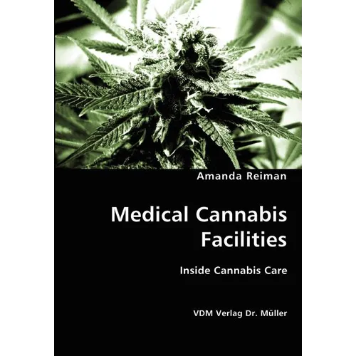 Medical Cannabis Facilities