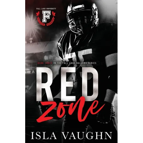 Red Zone: A College Sports Romance