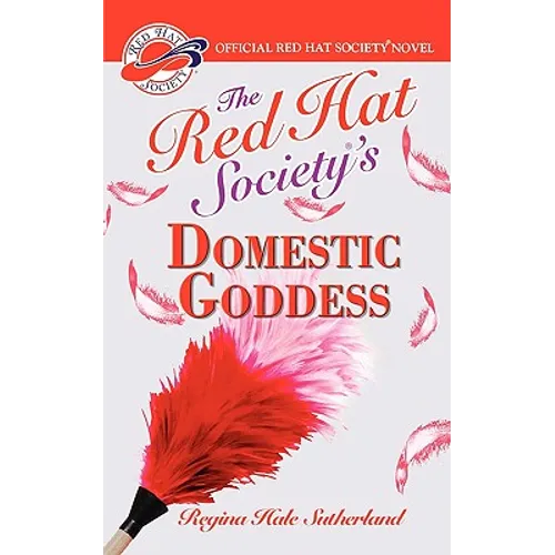 Red Hat Society(r)'s Domestic Goddess