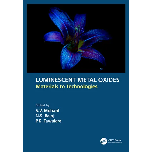 Luminescent Metal Oxides: Materials to Technologies