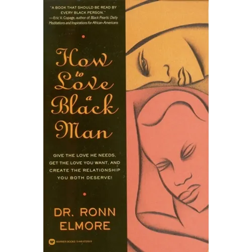 How to Love a Black Man