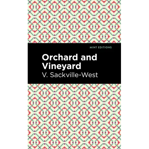 Orchard and Vineyard