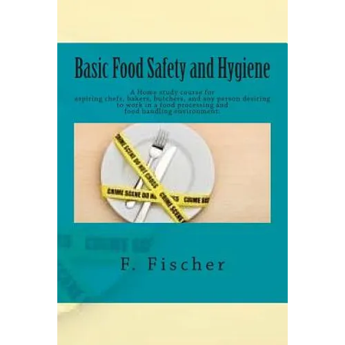 Basic Food Safety and Hygiene - Home study