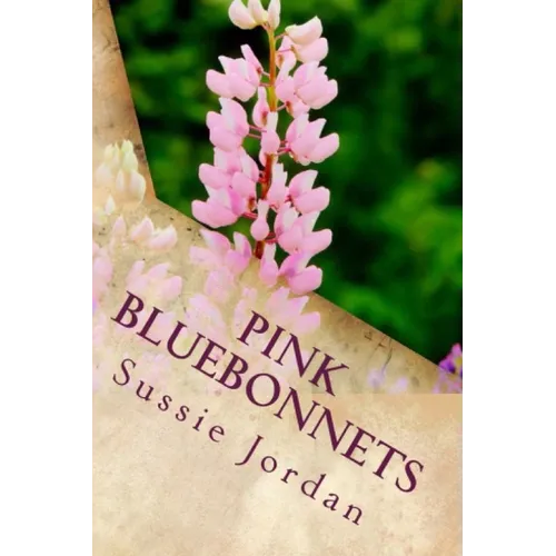 Pink Bluebonnets