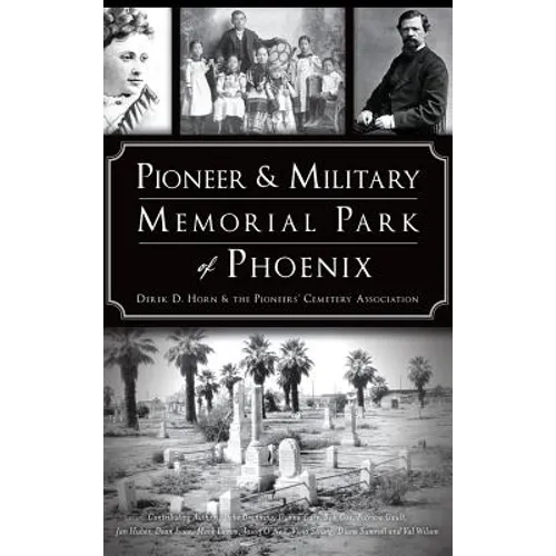 Pioneer and Military Memorial Park of Phoenix
