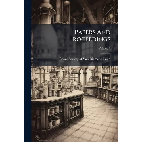 Papers And Proceedings; Volume 1