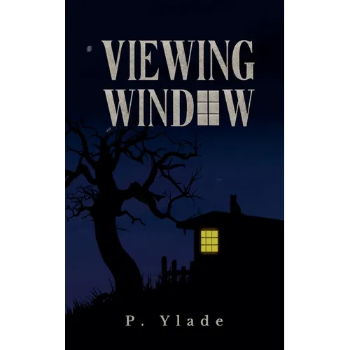 Viewing Window