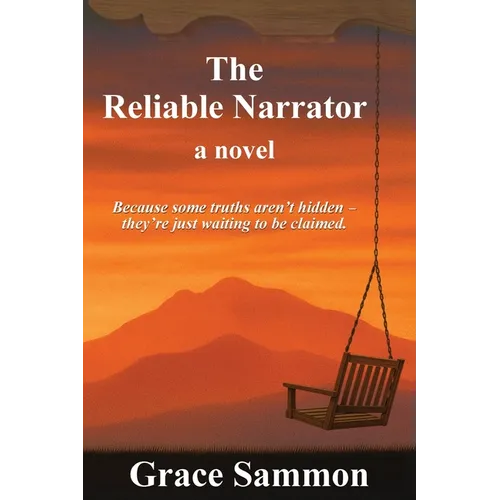 The Reliable Narrator