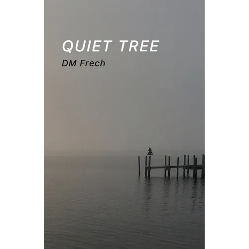 Quiet Tree