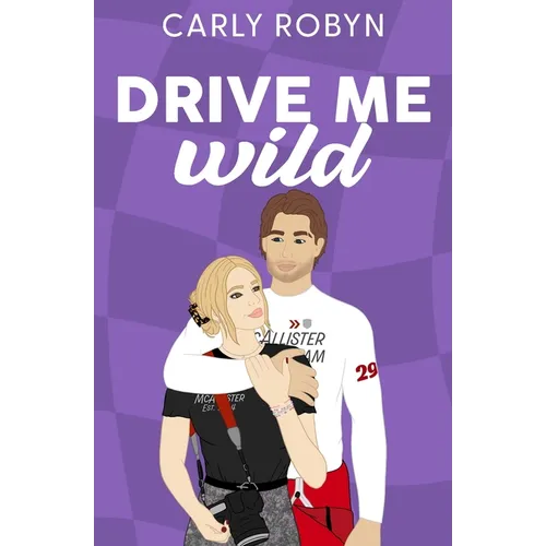 Drive Me Wild