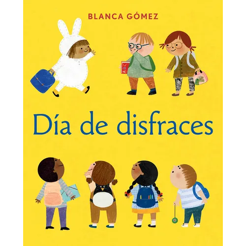 Día de Disfraces (Dress-Up Day Spanish Edition)