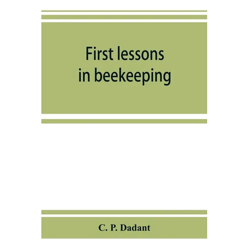 First lessons in beekeeping