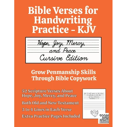 Bible Verses for Handwriting Practice - KJV: Hope, Joy, Mercy, and Peace Cursive Edition