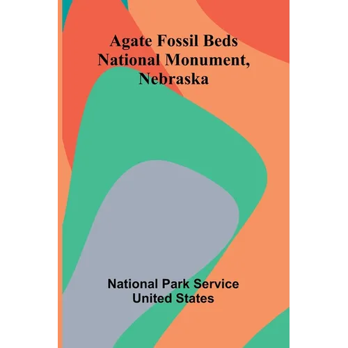 Agate Fossil Beds National Monument, Nebraska