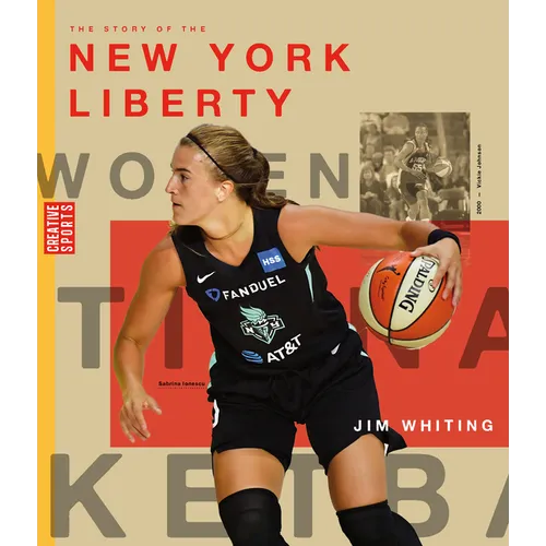The Story of the New York Liberty